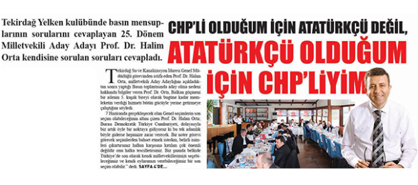 CHP'li olduğum için Atatürkçü Değil, Atatürkçü olduğum için CHP'liyim (Şehir Gazetesi)