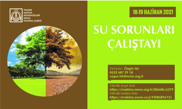 Su Sorunları Çalıştayı 18 - 19 Haziran 2021